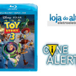 [Resultado] LOJA DO ALTIVO + CINE ALERTA dão a você Blu-ray do filme Toy Story 3