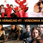 Alerta Vermelho #07 - Vergonha Alheia