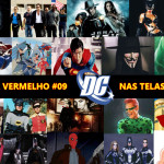 Alerta Vermelho #09 - DC Nas Telas
