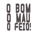 O Bom, o Mau e o Feio
