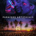 Promoção: Paraísos Artificiais 